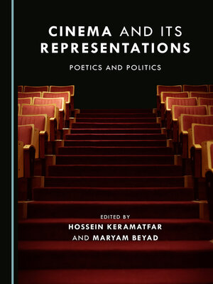 cover image of Cinema and Its Representations: Poetics and Politics